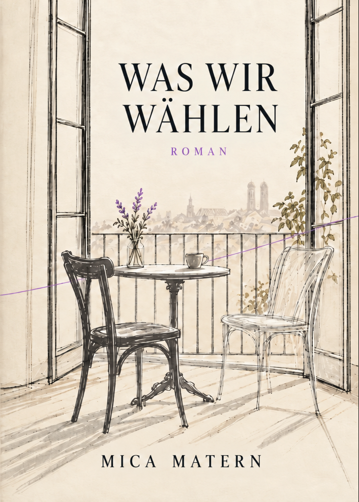 Buchcover des Romans was wir wählen